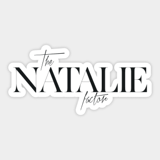 The Natalie Factor Sticker